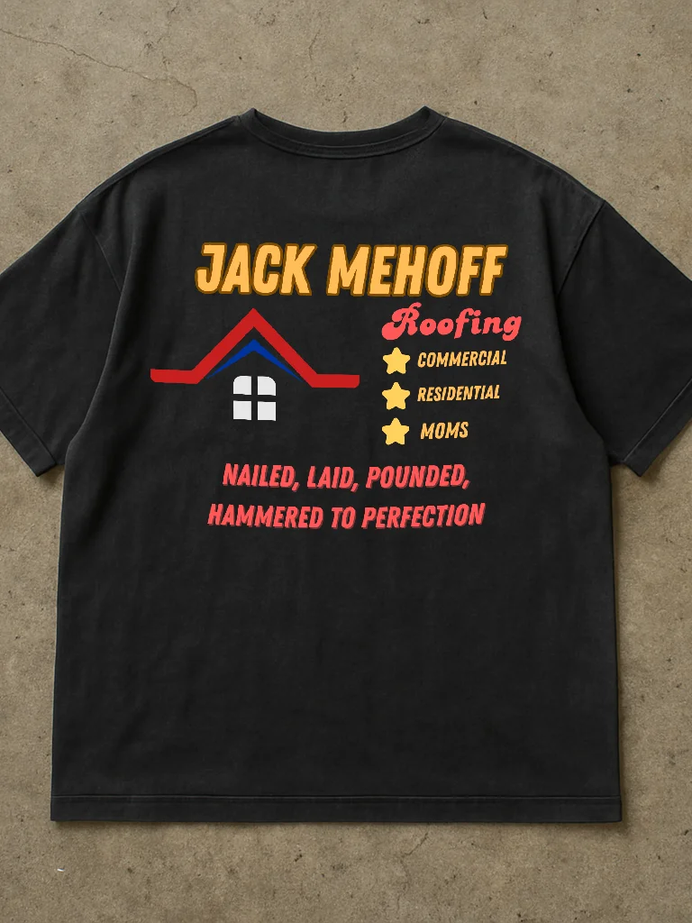Jack MeHoff Roofing Shirt (Back Printed) product image (2)