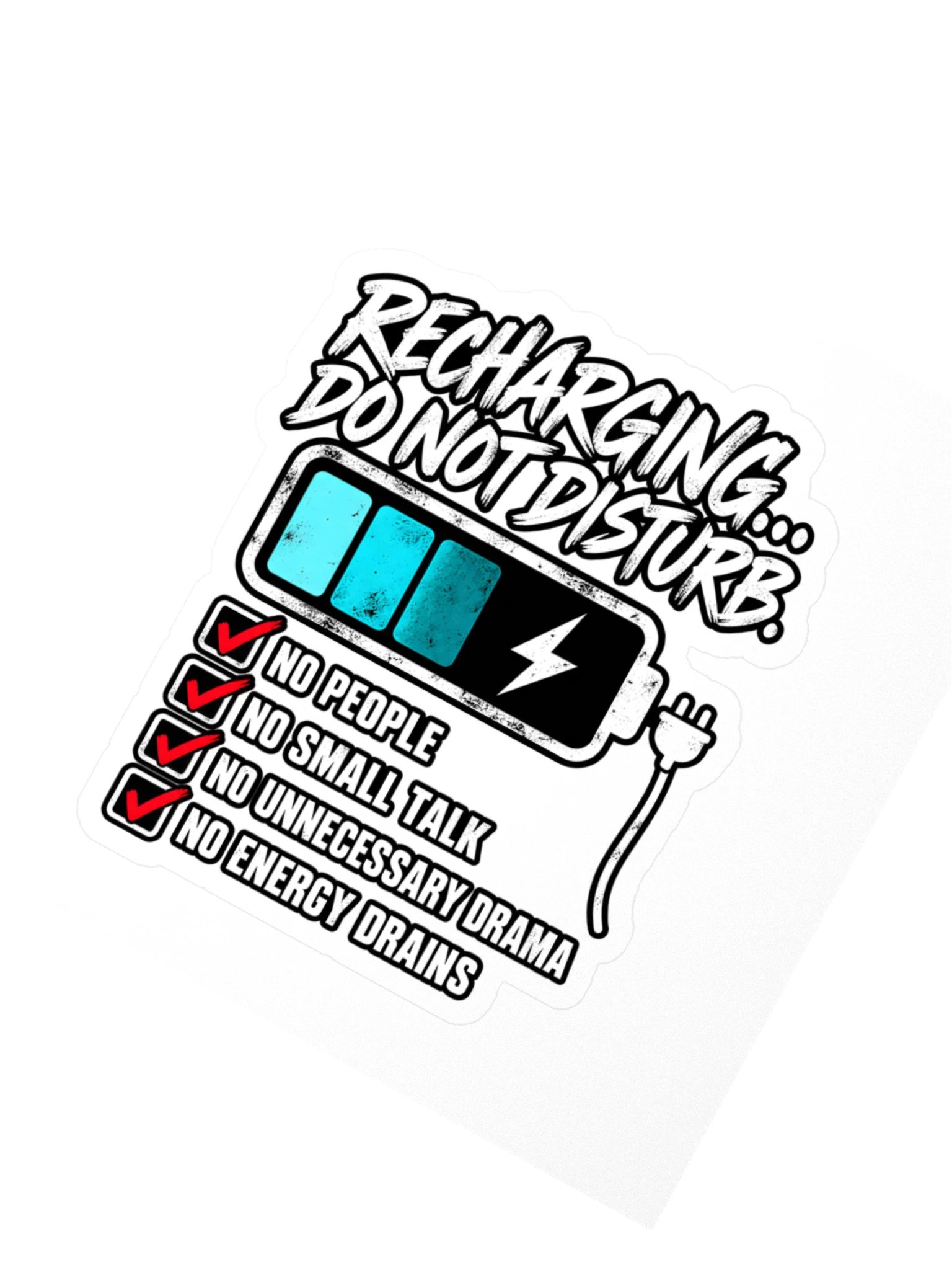 Recharging... Do Not Disturb.™ Sticker product image (2)