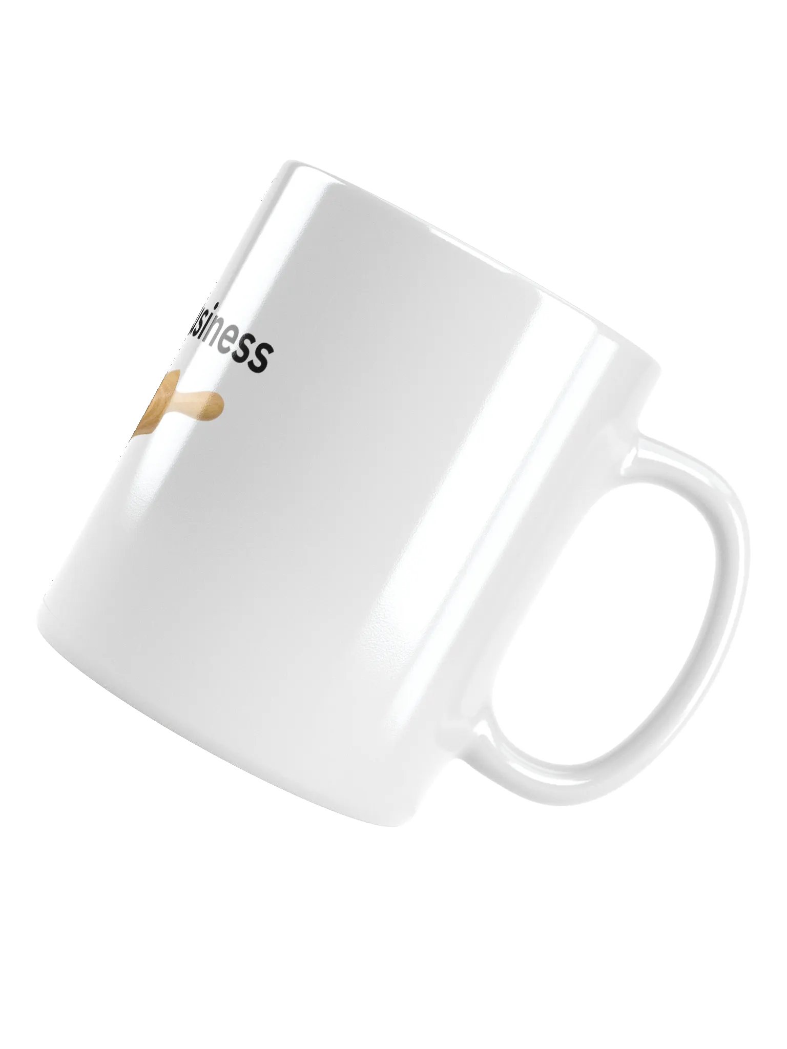 I Dough Business White Glossy Mug product image (5)
