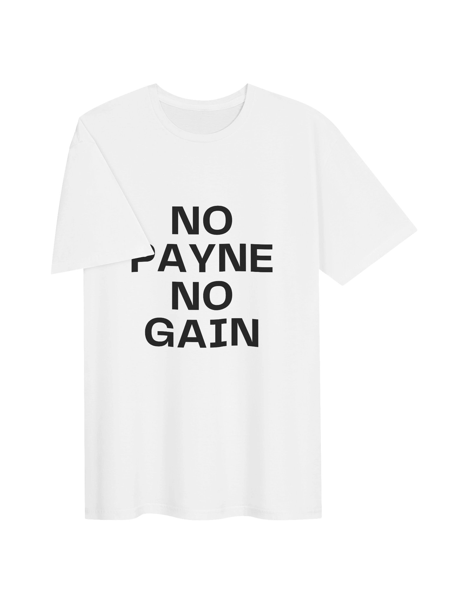 No Payne No Gain White Tee product image (3)