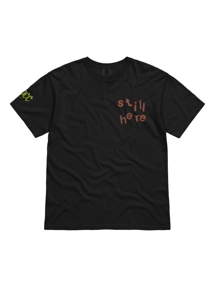 still here tee product image (2)