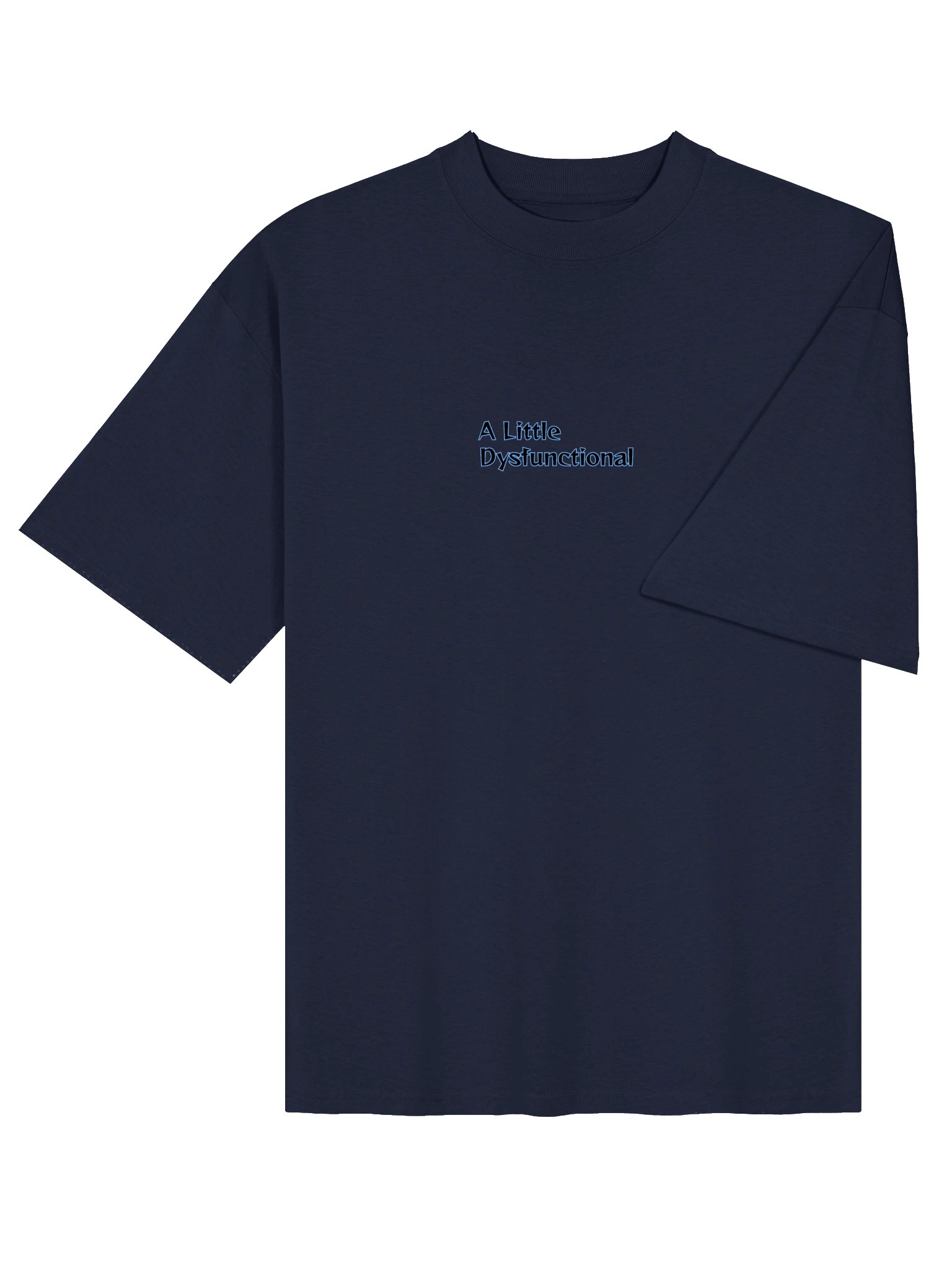 A Little Dysfunctional, CS Oversized T-shirt product image (4)