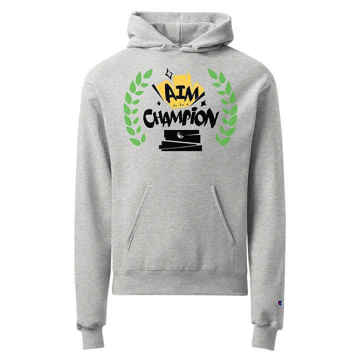 [Official Champion] Aim To Be A Champion Hoodie product image (1)