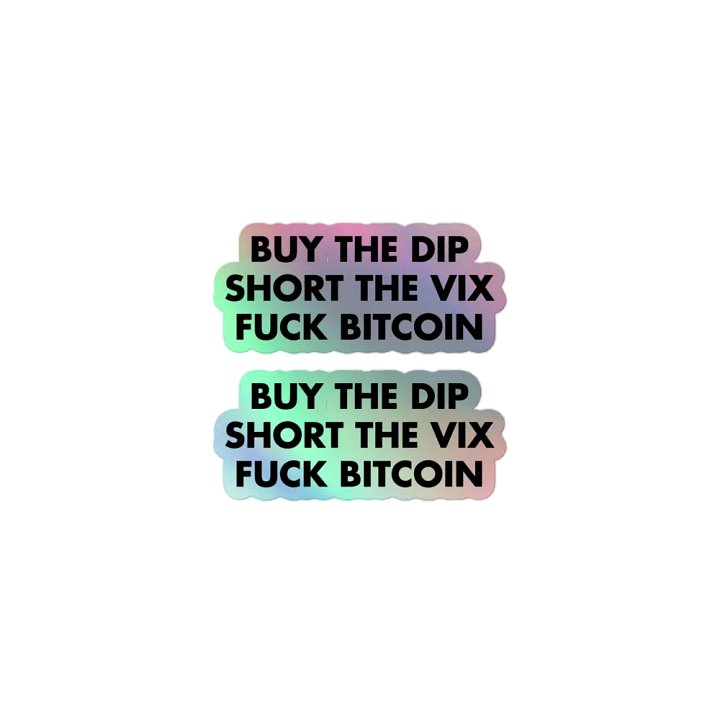 Buy The Dip Holographic Stickers product image (1)
