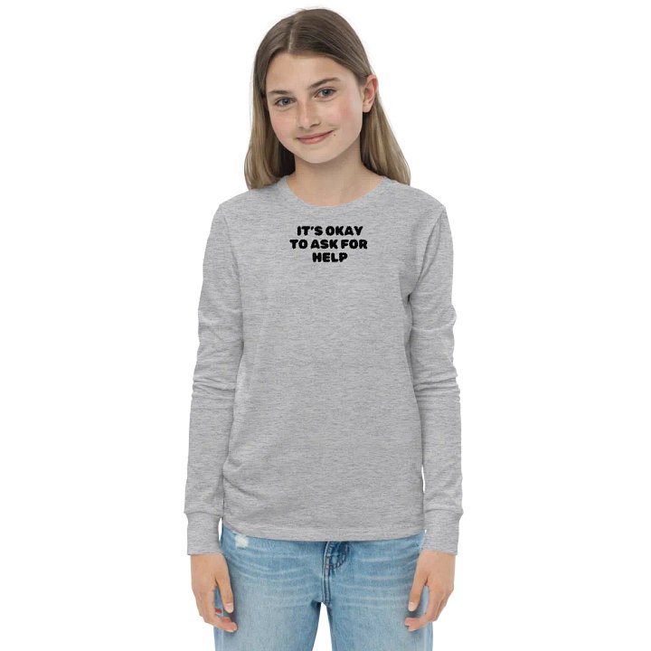 It's Okay To Ask For Help Long Sleeve Youth T-shirt product image (1)