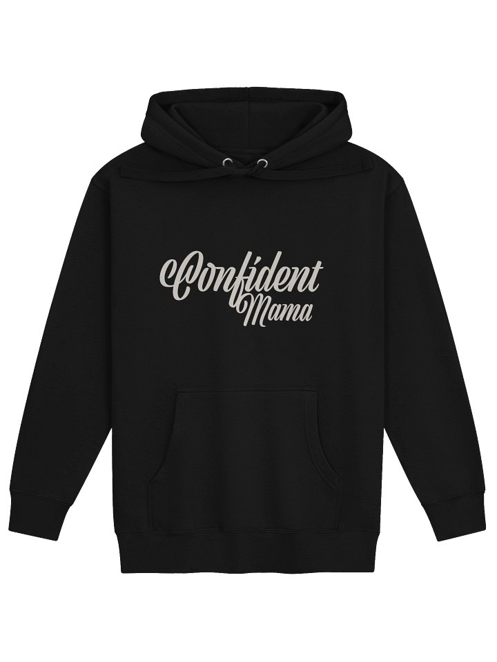 Confident Mama Hoodie - Confident Mama product image (1)