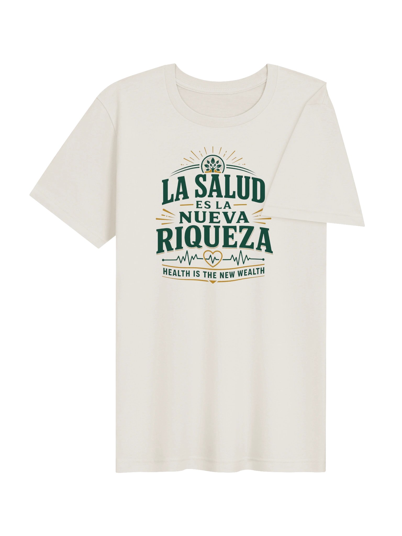 La Salud Es La Nueva Riqueza Unisex T-Shirt product image (6)
