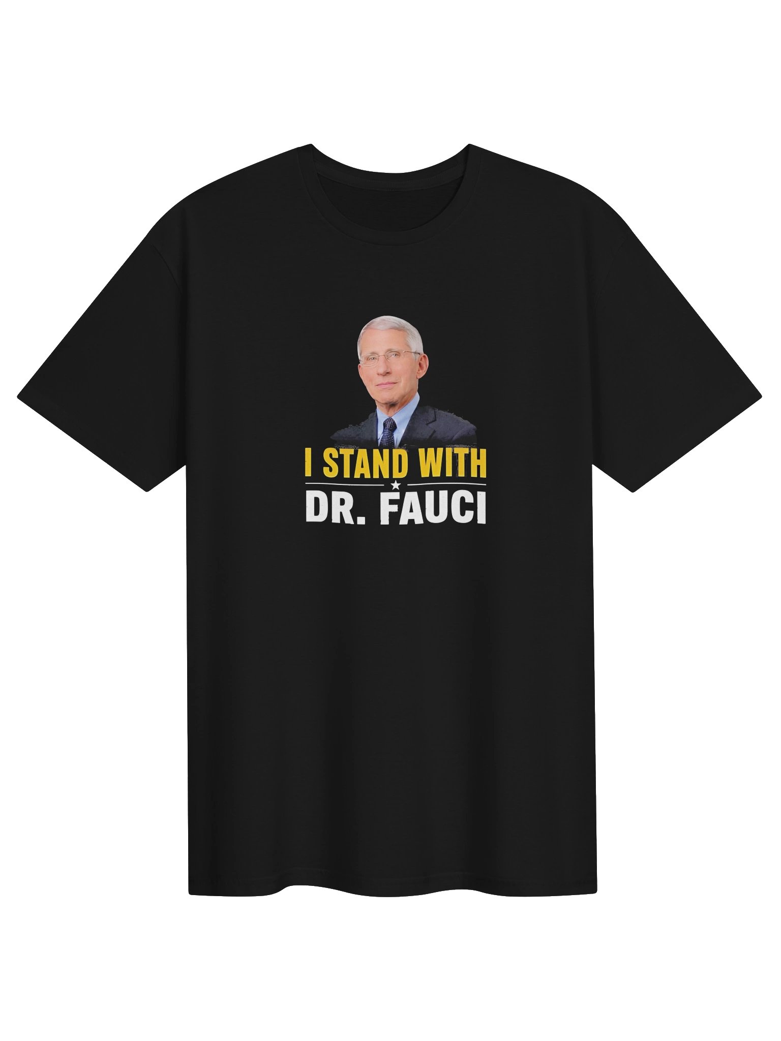 I Stand With Dr. Fauci Shirt product image (1)