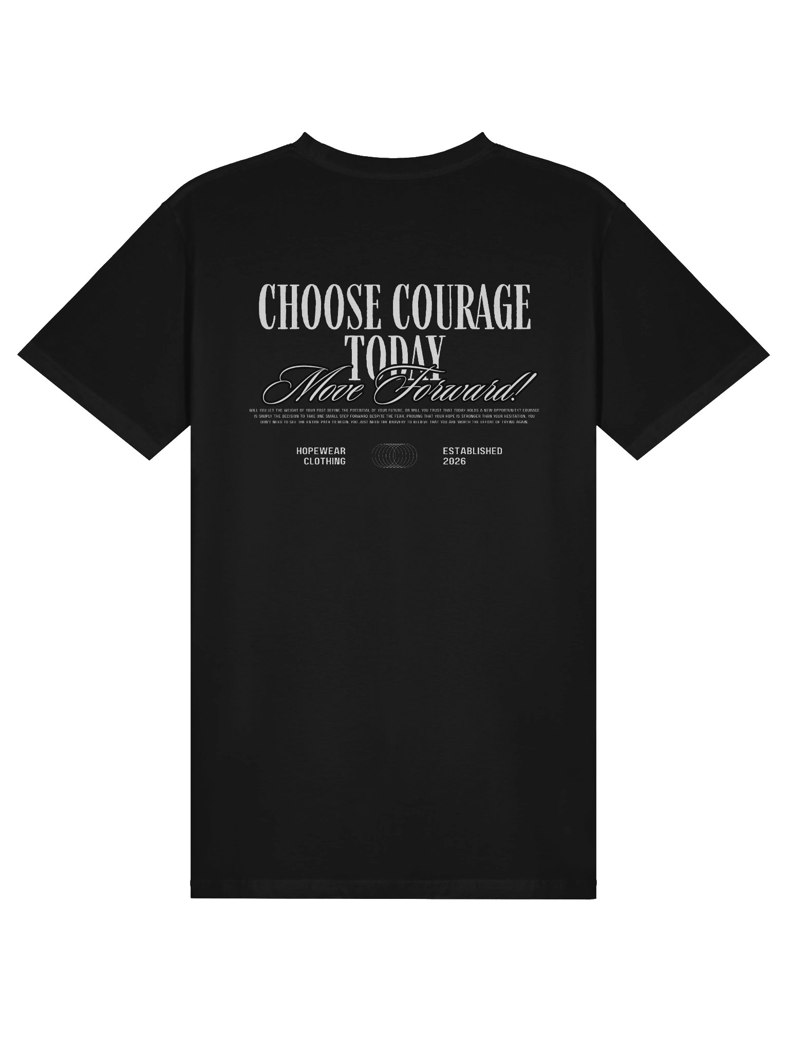 Choose Courage Today Tee Unisex product image (2)
