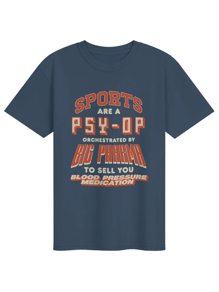 Sports Are a Psy-Op Thunder Tee product image (1)