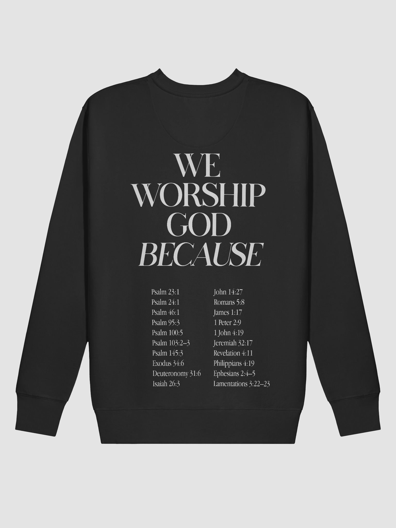 We Worship God Because product image (5)