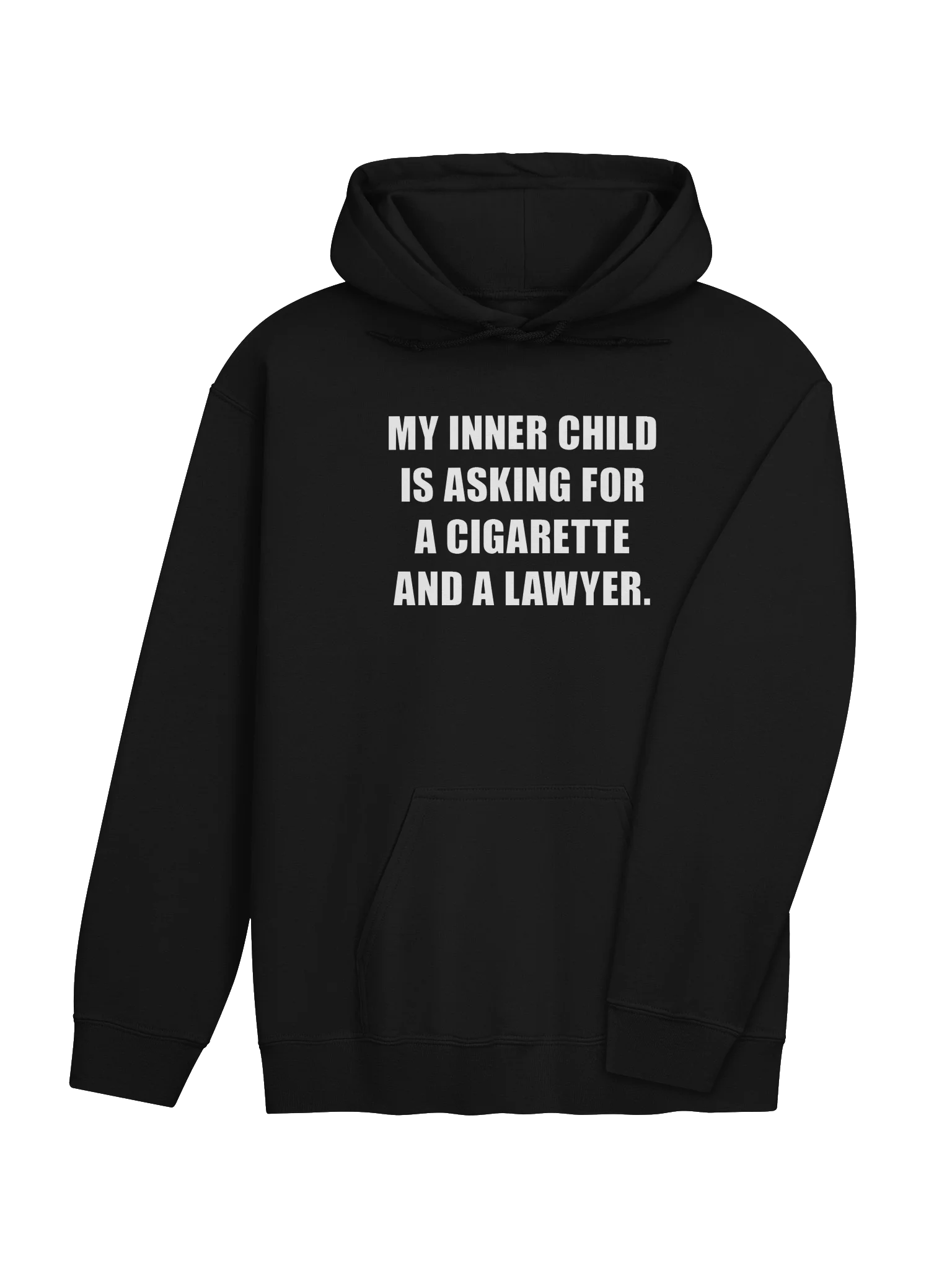 MY INNER CHILD IS ASKING FOR A CIGARETTE AND A LAWYER. product image (41)