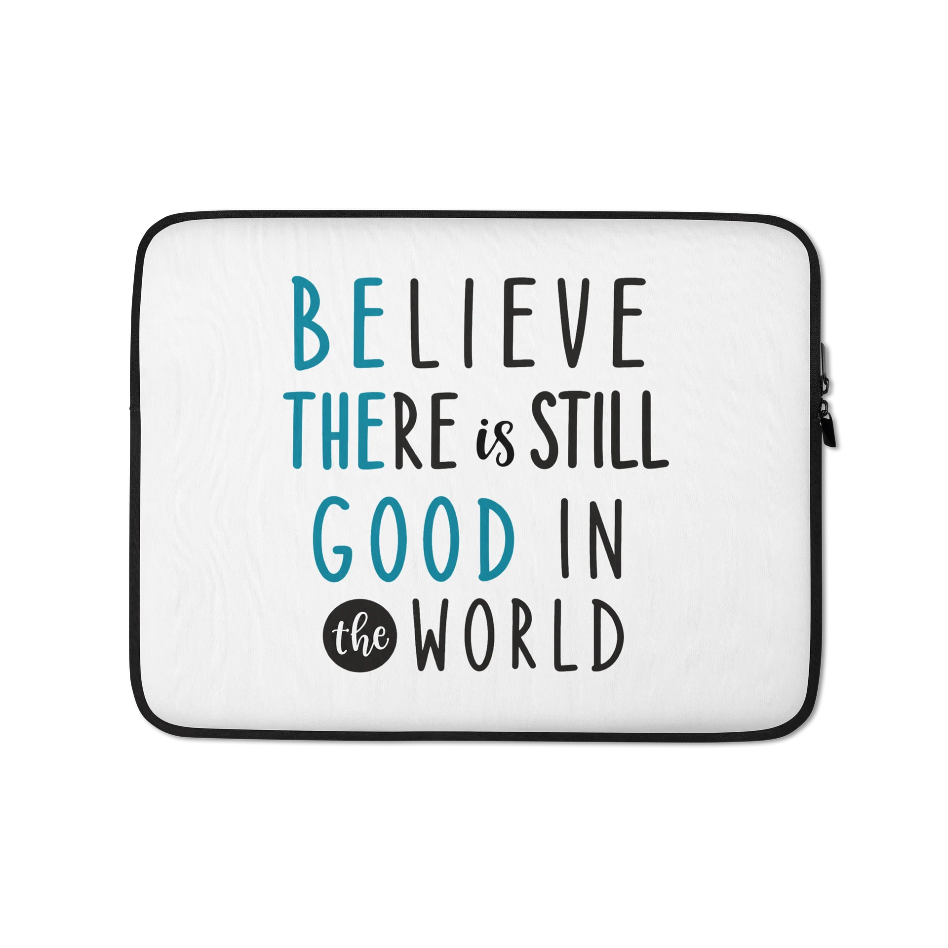 Be the Good in the World Protective Case for 13” & 15” Laptops product image (1)