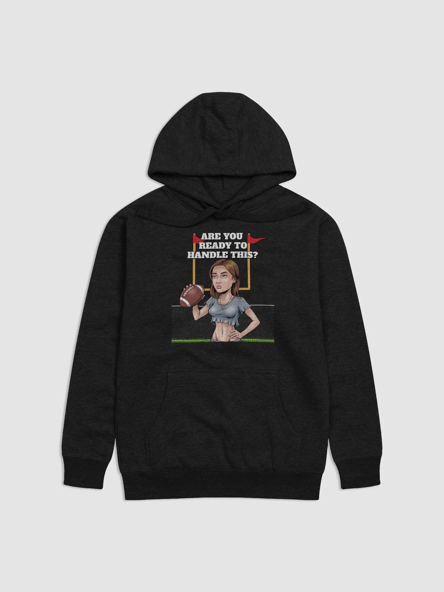 Are You Ready To Handle This? Female Footballer Hoodie product image (1)
