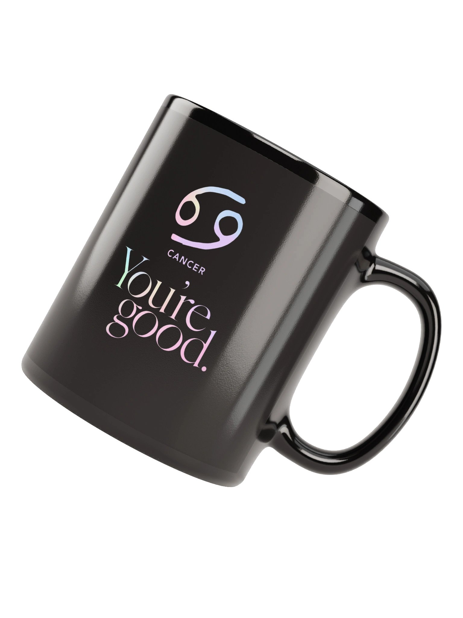 You're Good Cancer Mug product image (3)