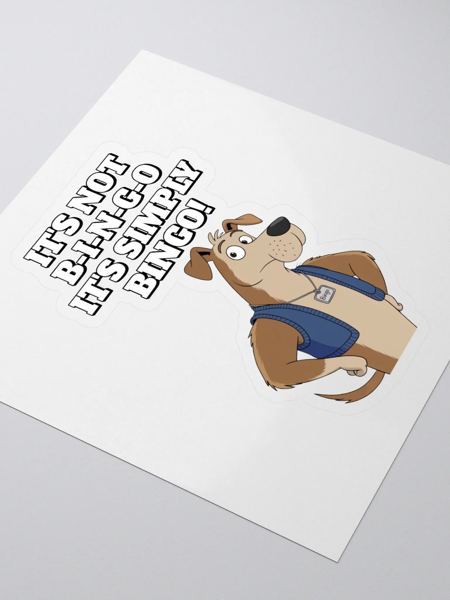 It's Not B-I-N-G-O, It's Simply Bingo. Funny Sticker product image (3)