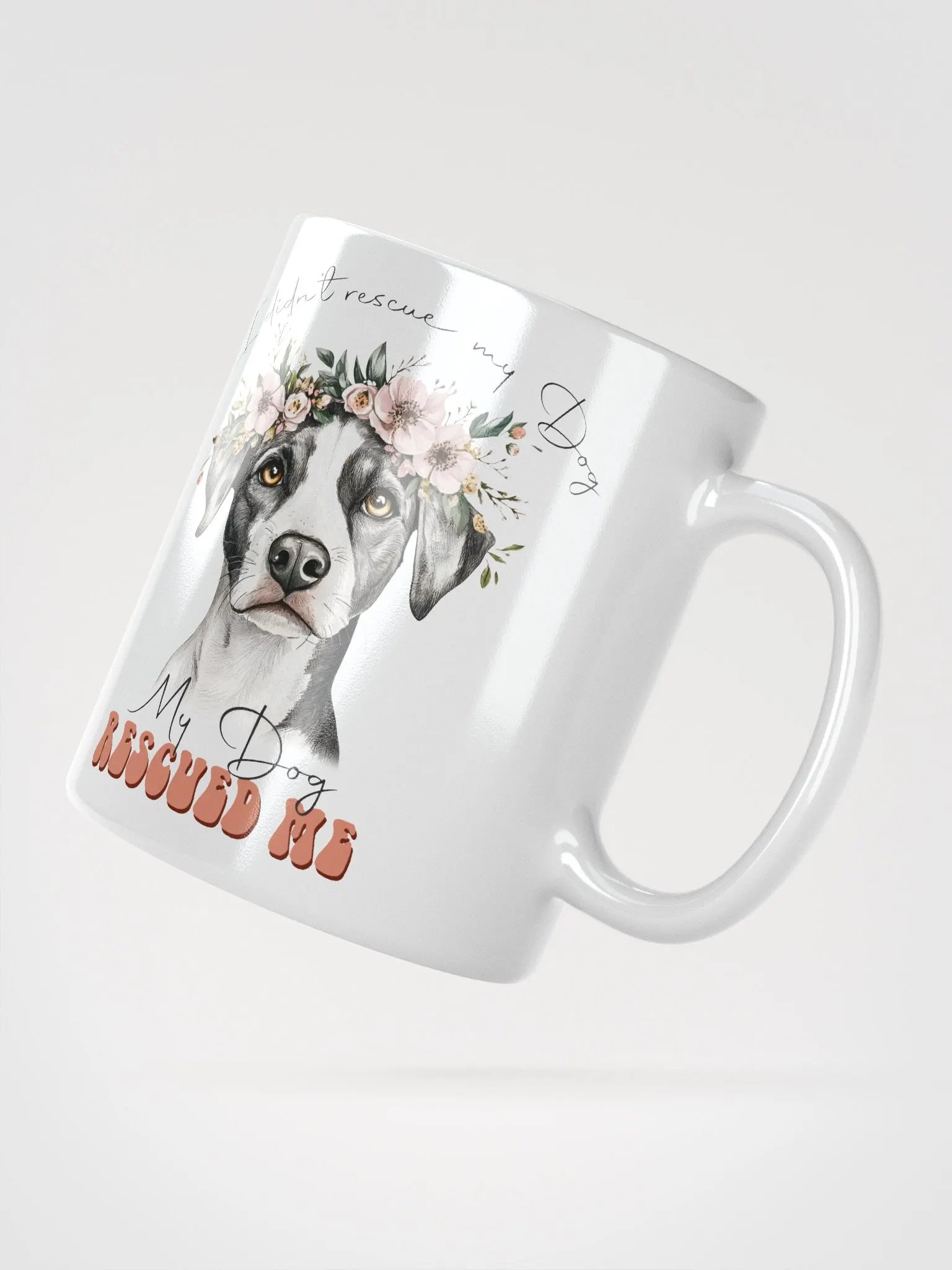 Floral Crown My Dog Rescued Me Mug product image (3)