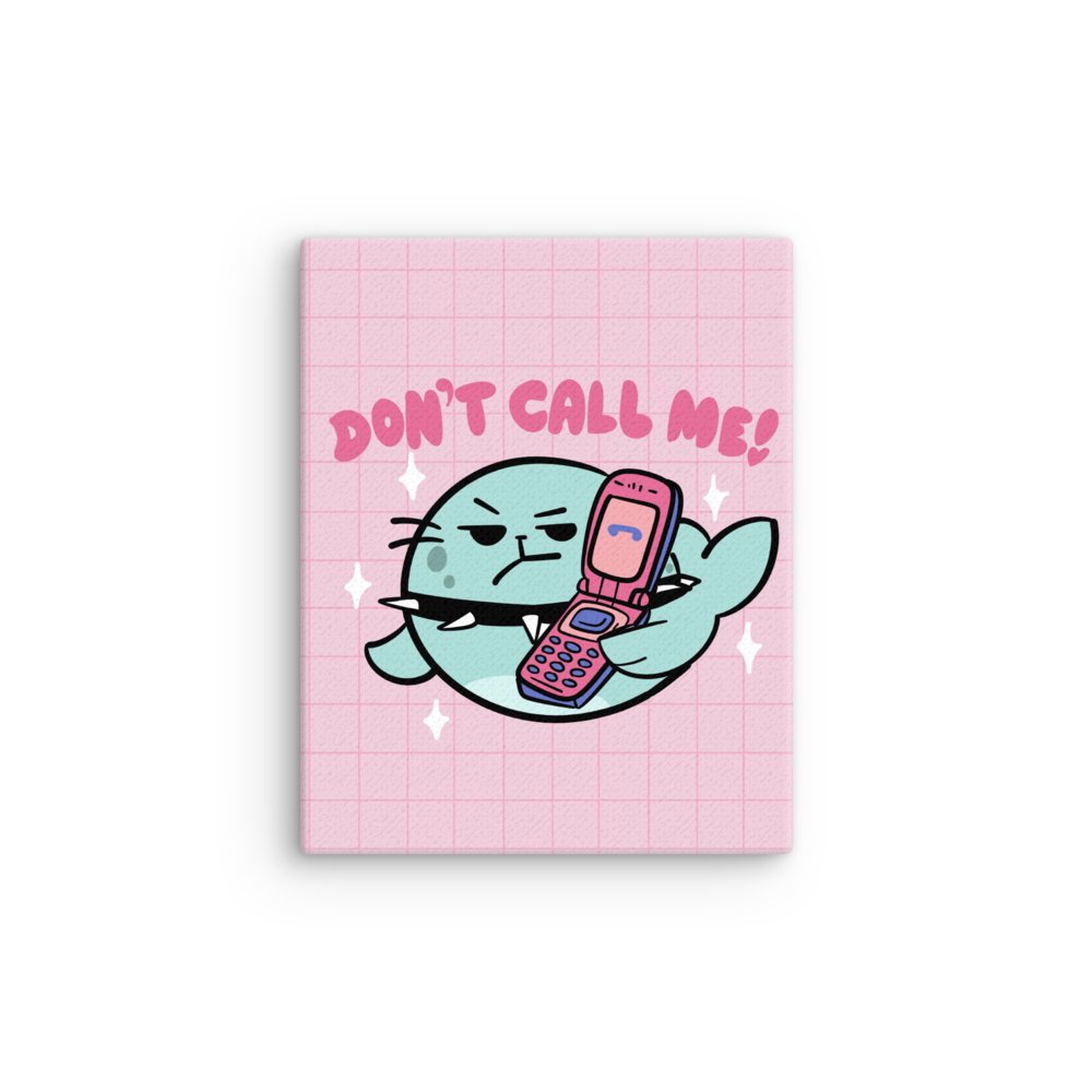 Don't Call me-Canvas product image (3)