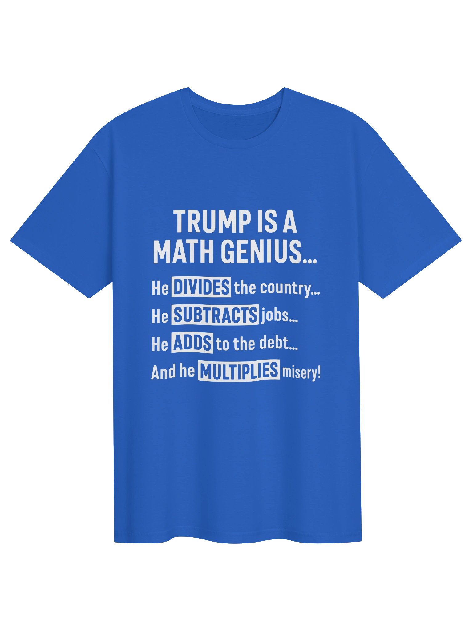 Trump Is A Math Genius Shirt product image (2)