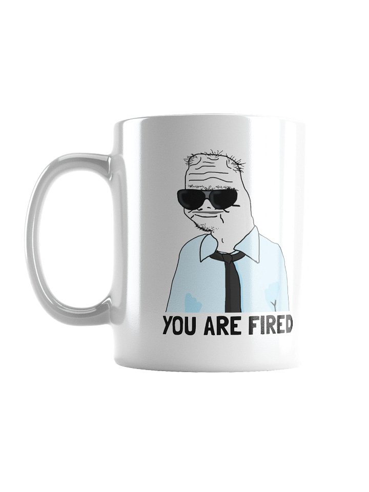 Boomer Mug - You are Fired 🔥📉 product image (1)