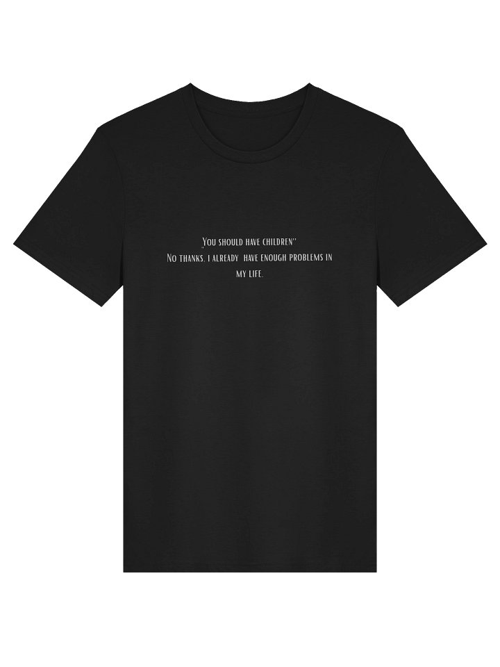 Enough problems. T-shirts product image (1)
