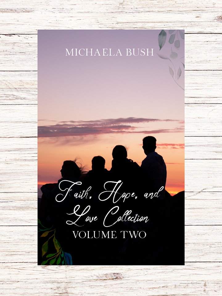 ePUB Download: Faith, Hope, and Love Volume 2 by Michaela Bush product image (1)