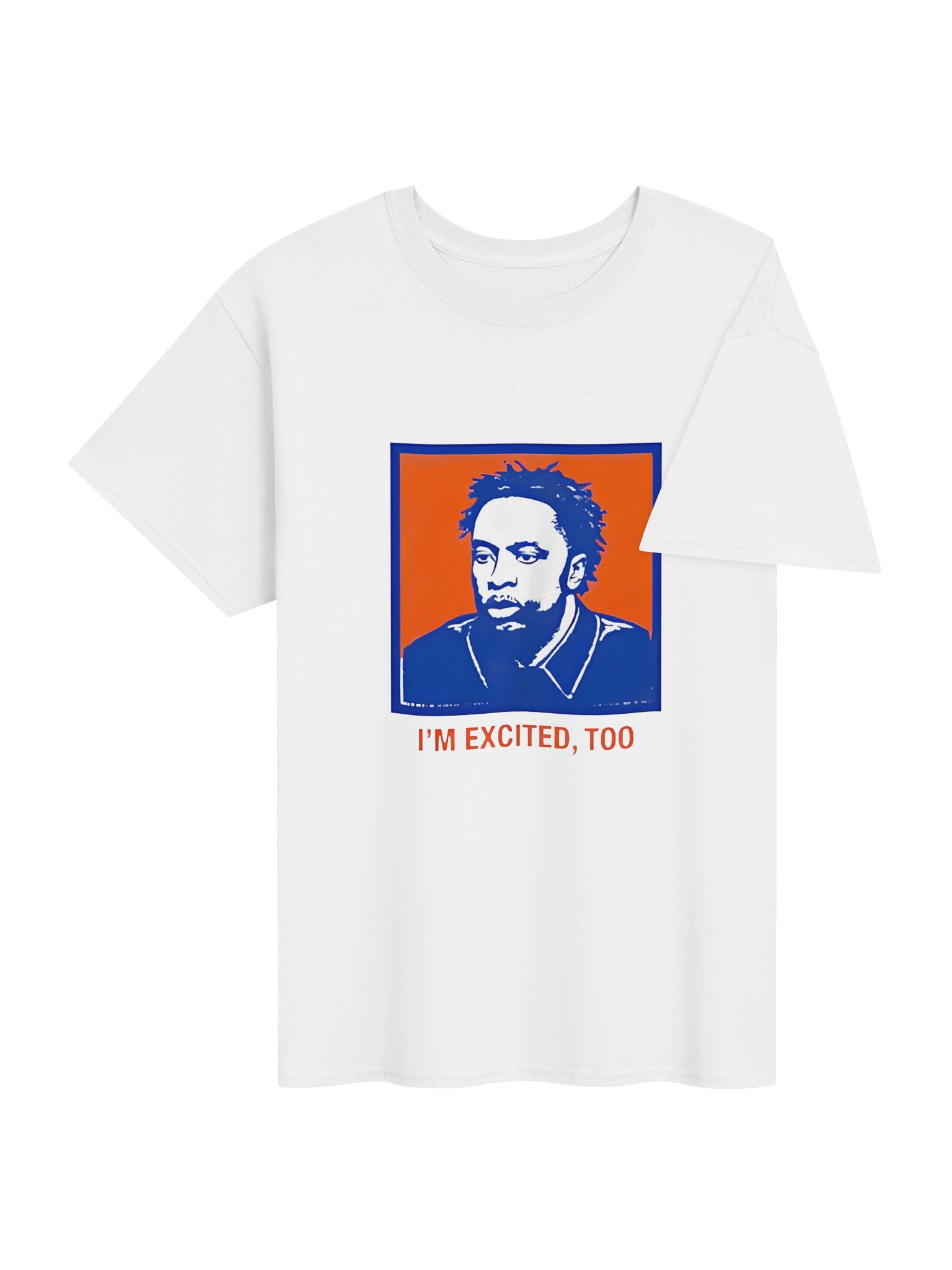 I’m Excited Too Shirt – Funny Positive Statement Graphic Tee product image (36)