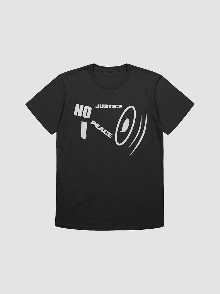 NO JUSTICE NO PEACE MEGAPHONE T-SHIRT product image (6)