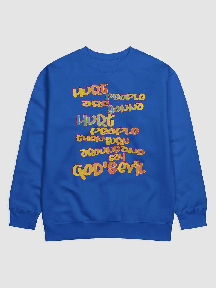 Hurt People - Graffiti - Cotton Heritage Premium Sweatshirt product image (1)