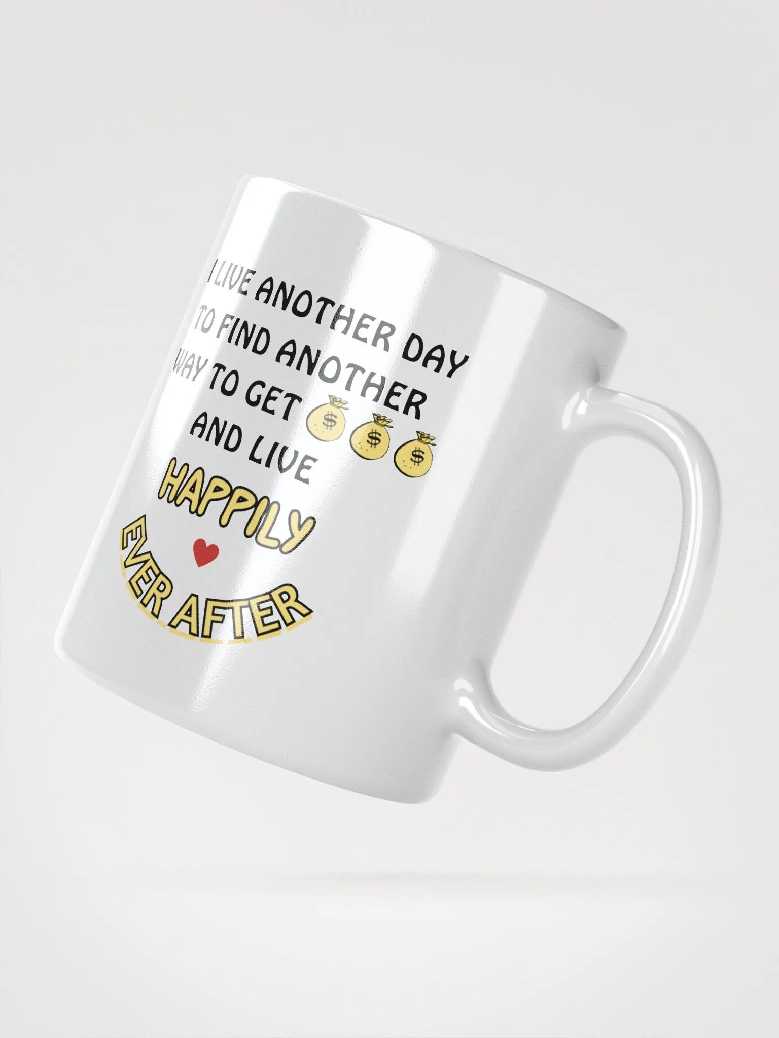 I Live Another Day Motivational Mug product image (2)