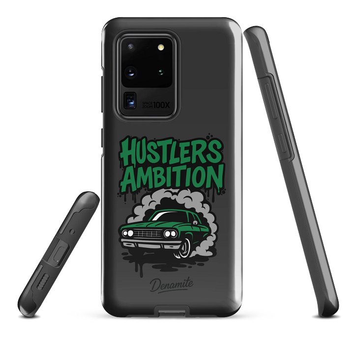 HUSTLERS AMBITION! - Samsung® Tough Case product image (7)