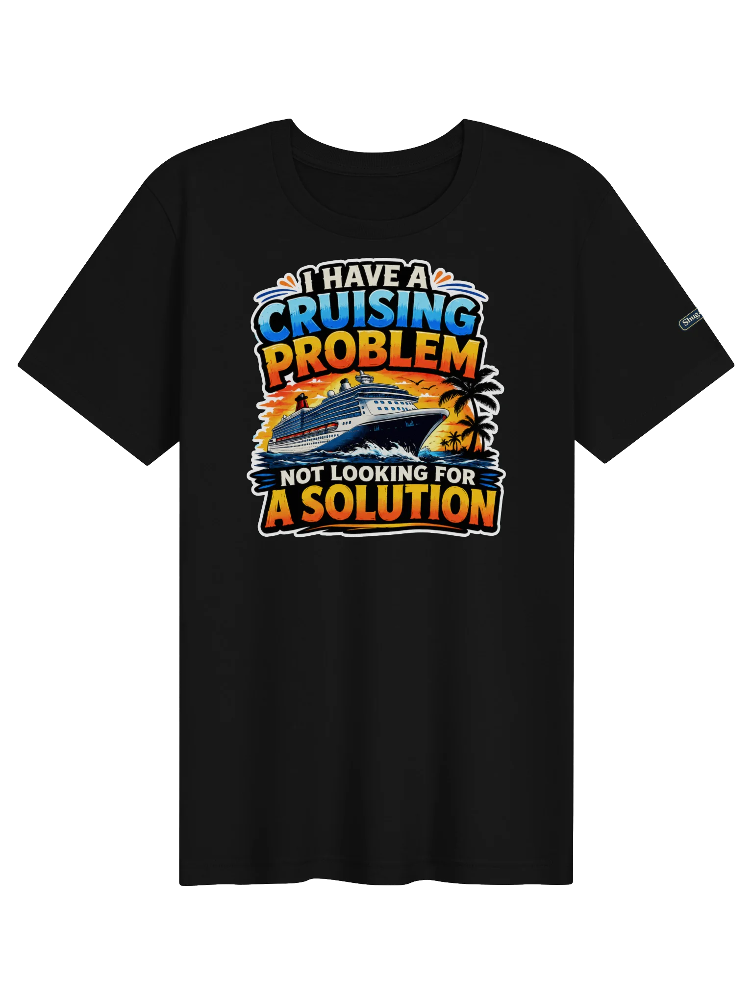 Cruising Problem T-shirt product image (1)