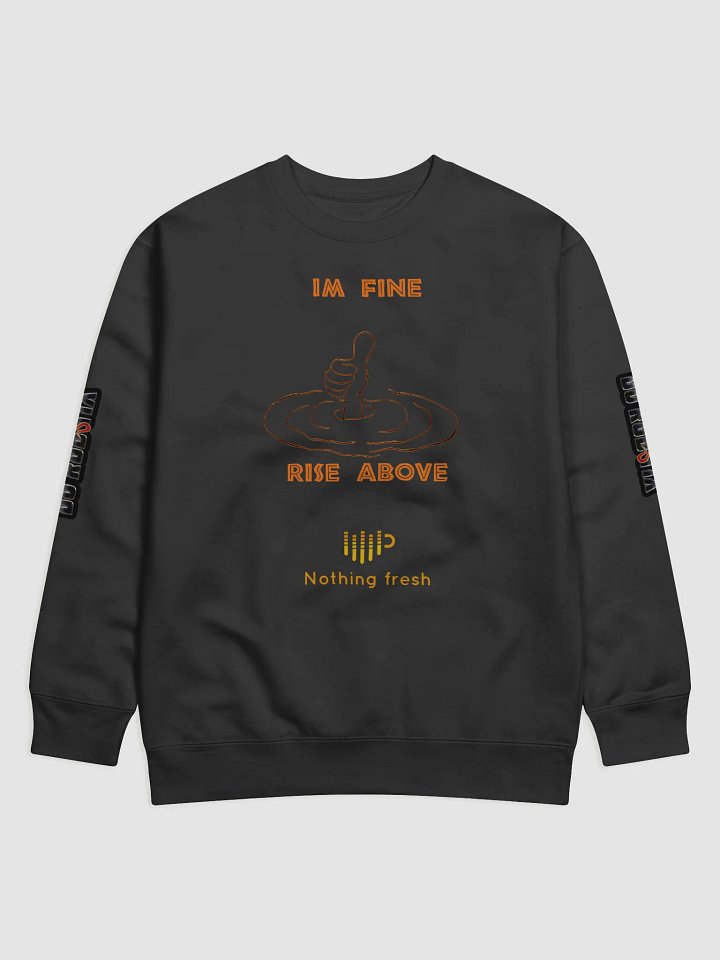 I'm fine Sweat shirt product image (1)