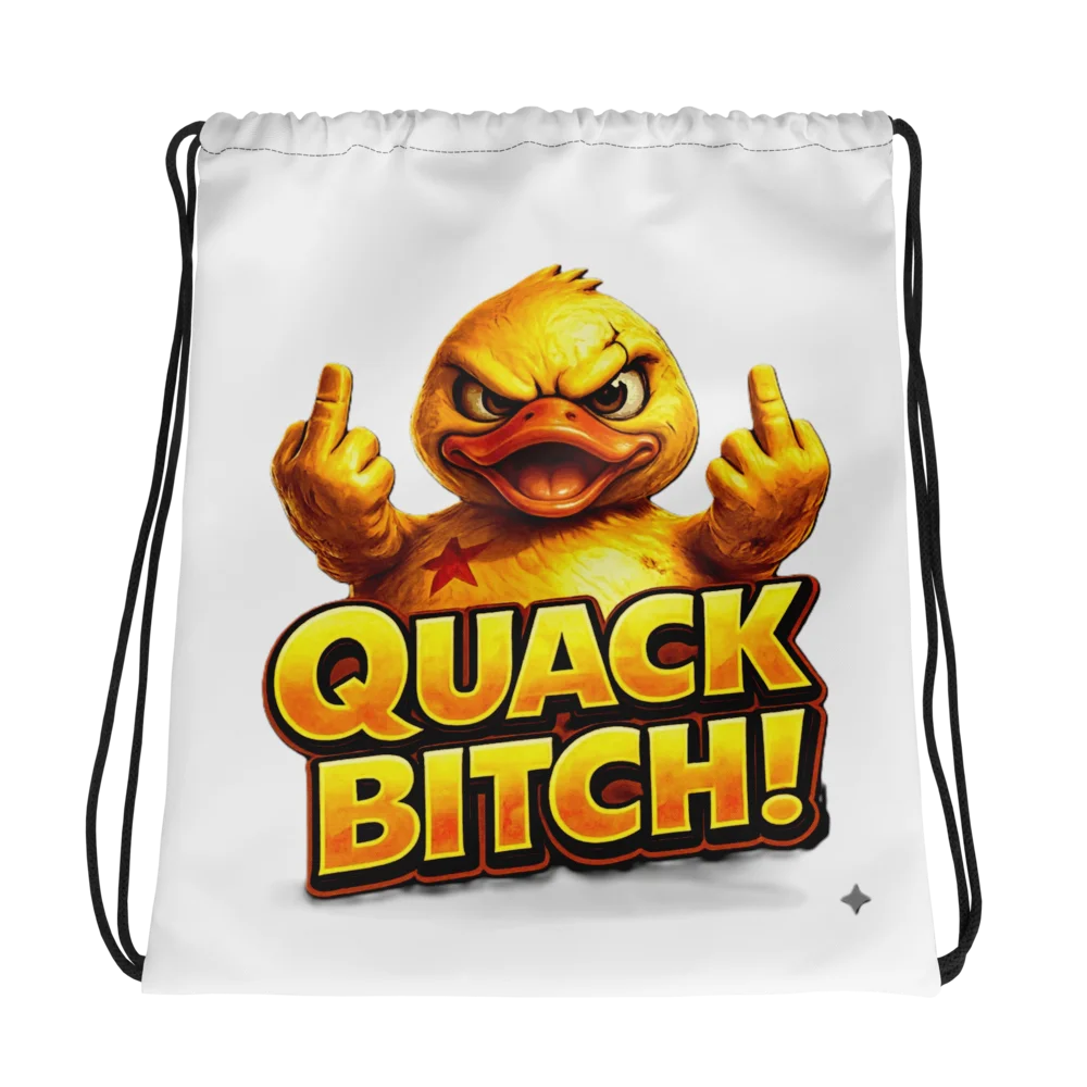 Quack Bitch draw string bag product image (1)