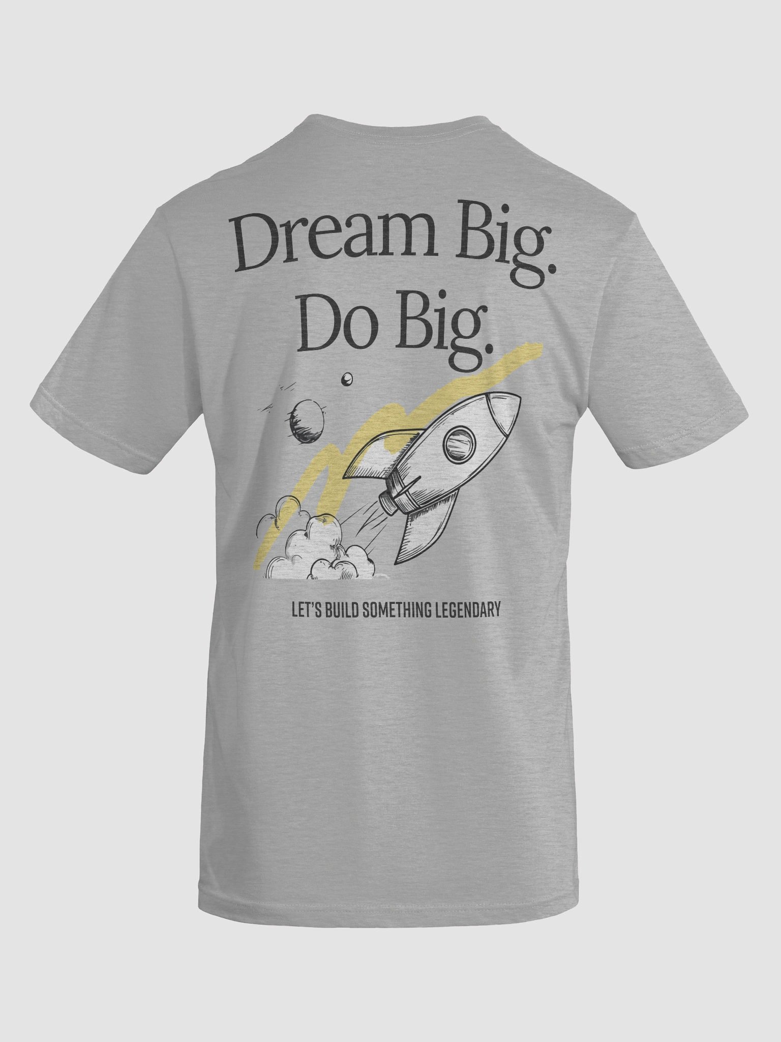 Dream Big. Do Big. T-Shirt product image (6)