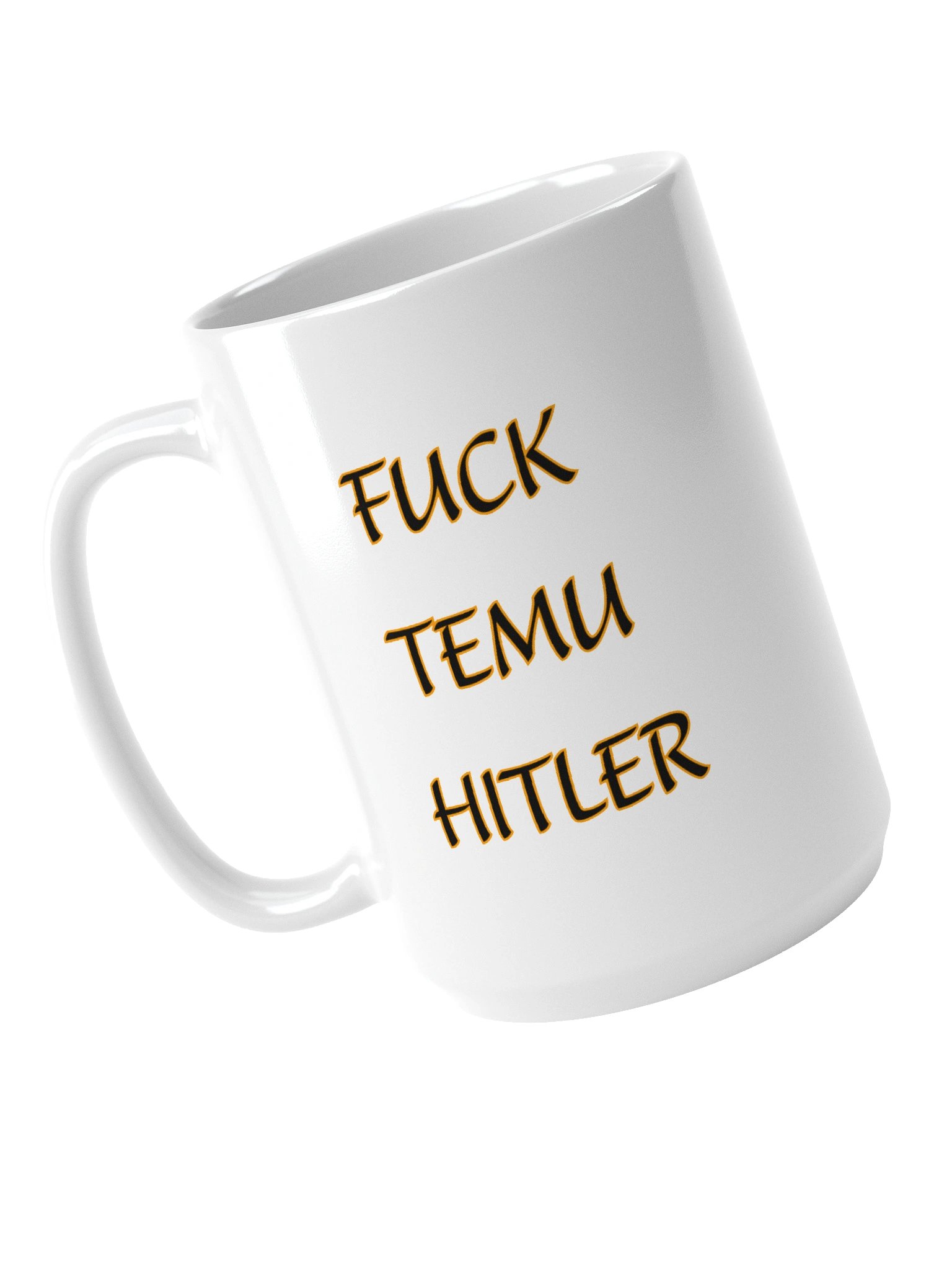 No Kings: F**K Temu Hitler Mug product image (4)