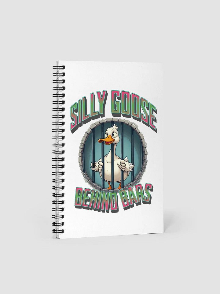 Silly Goose Behind Bars Spiral Notebook product image (2)