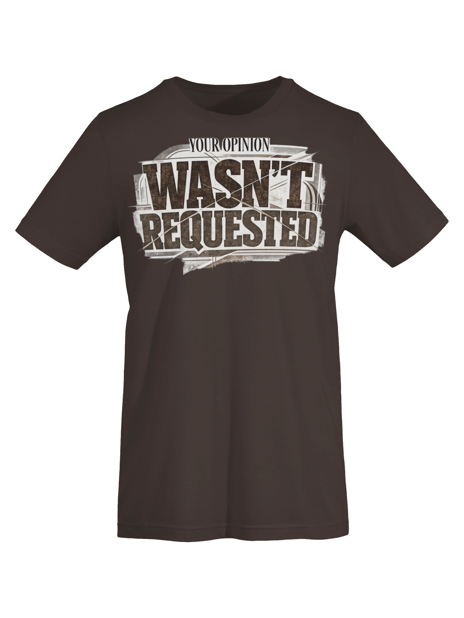 Your Opinion Wasn't Requested product image (6)