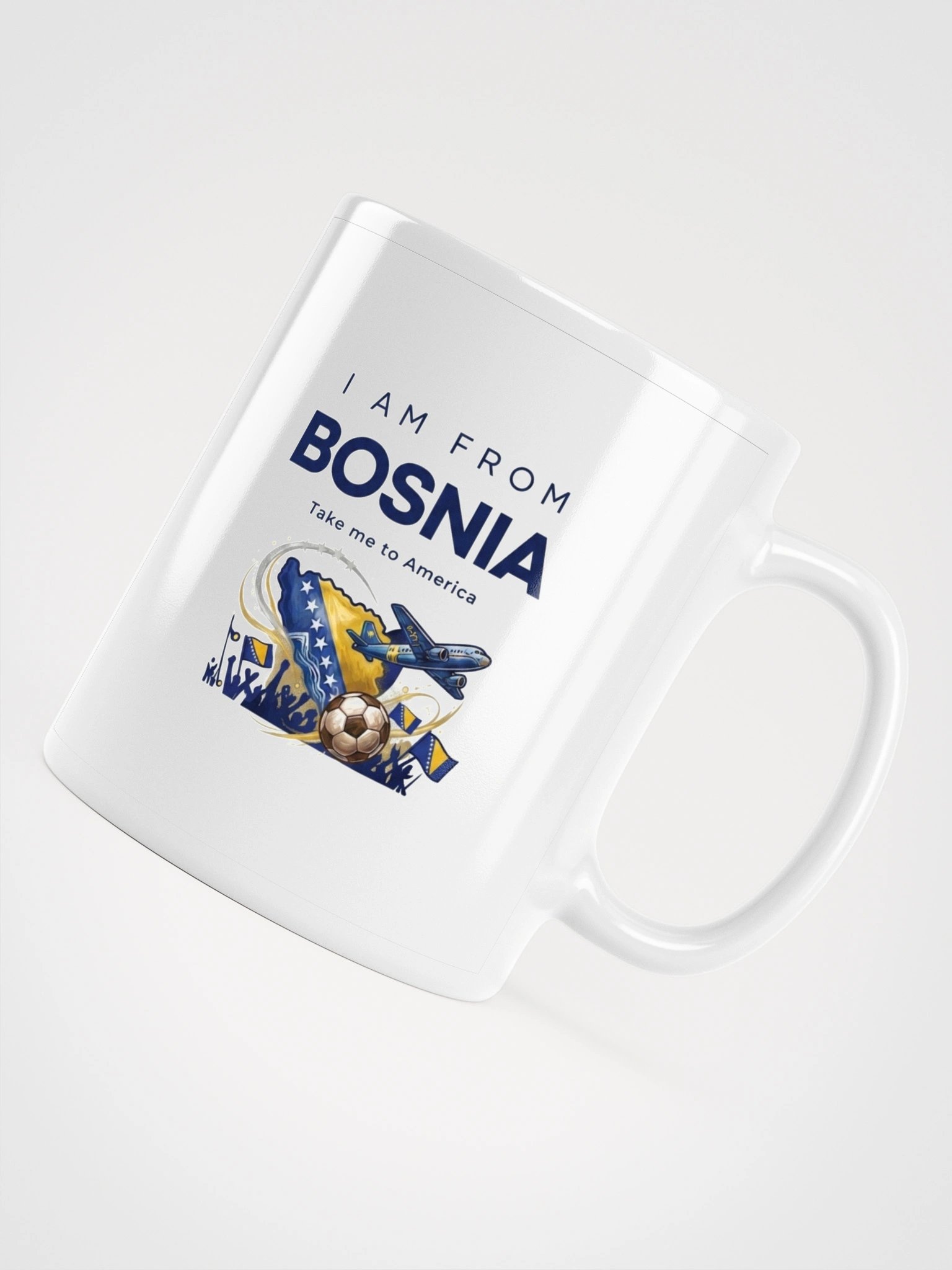 I Am From Bosnia - Take Me to America Coffee Mug (White) product image (6)