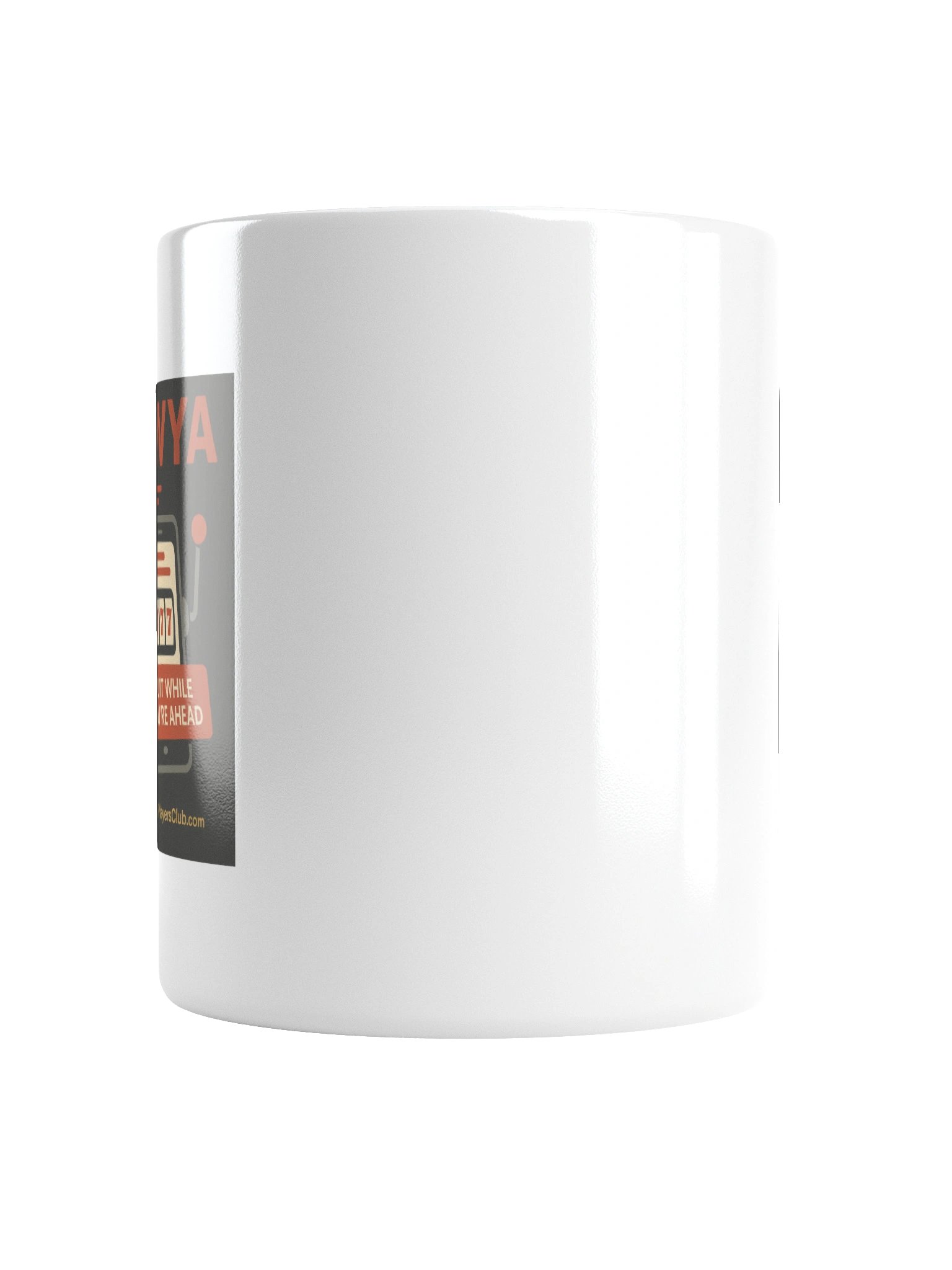 White Quit While You're Ahead Mug - Alt Version 1 product image (6)