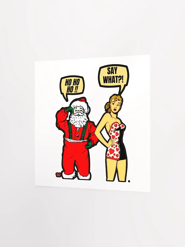 HO HO HO!! SAY WHAT?! product image (8)