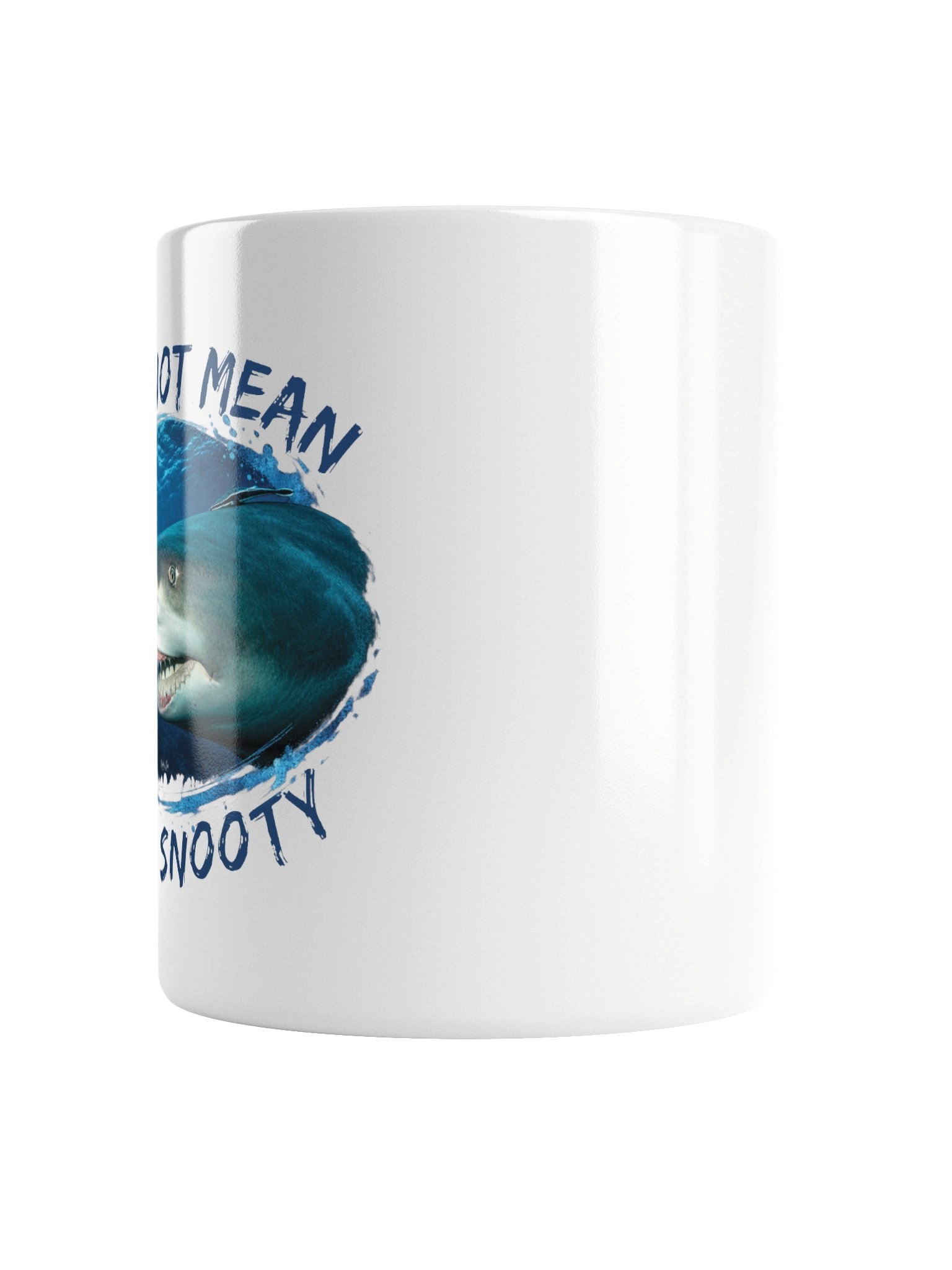 She's not mean, just snooty! MUG product image (4)