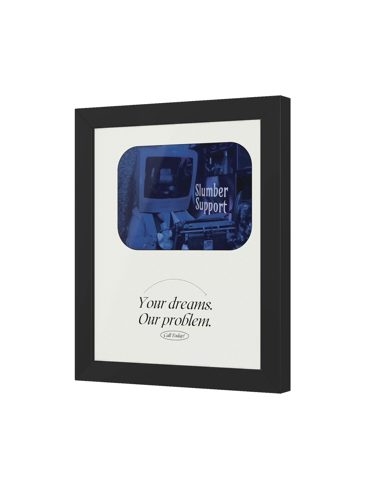 Your dreams. Our problem. Poster product image (42)