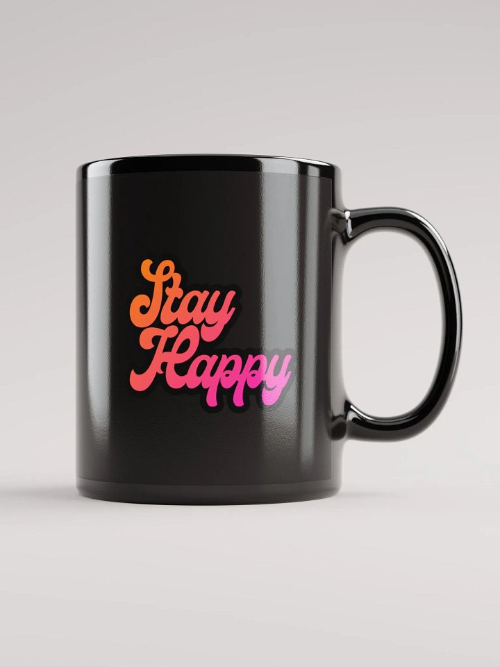 Stay Happy Mug product image (1)