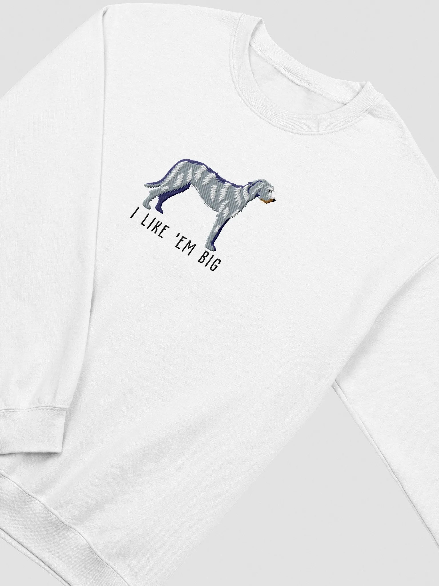 I Like 'Em Big Sweatshirt (Embroidered) of an Irish Wolfhound(Blue/Gray) product image (6)