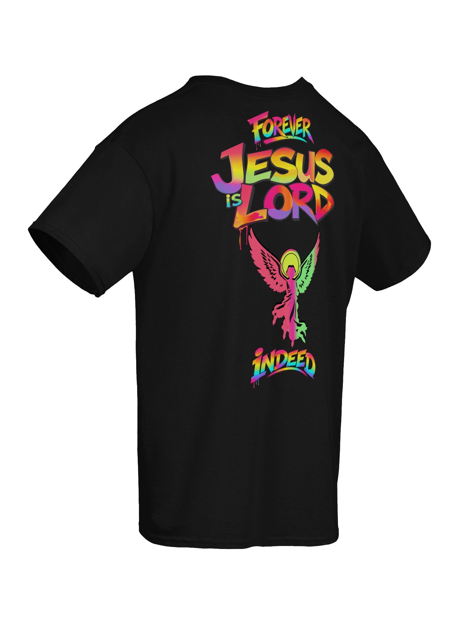 Forever Jesus Is Lord Indeed T-shirt product image (4)