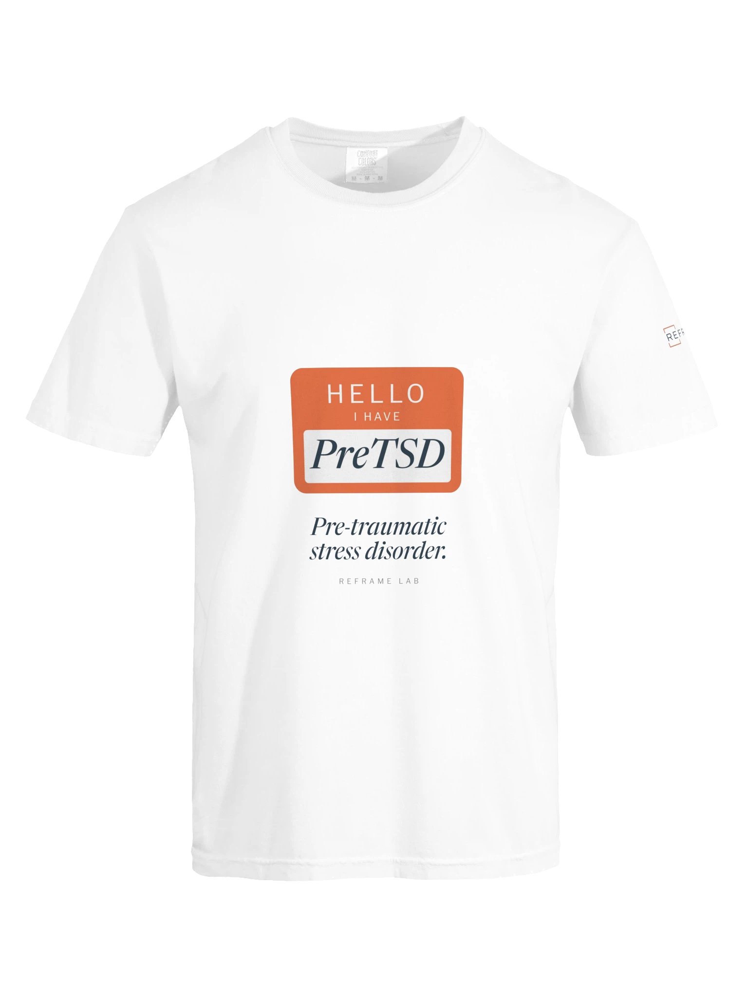 Hello, I Have PreTSD Tee product image (15)