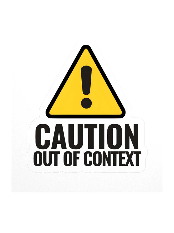 Out of Context | Kiss Cut Stickers product image (1)