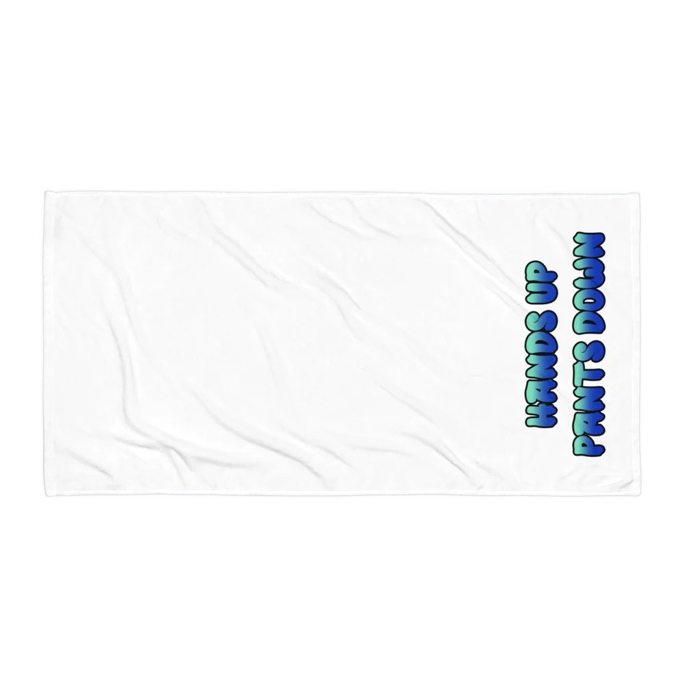Hands Up Pants Down - Towel product image (2)