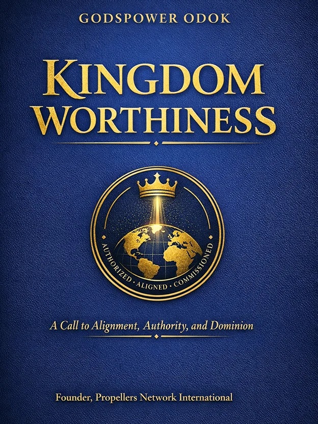 Kingdom Worthiness by Godspower Odok product image (1)